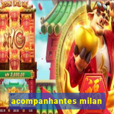 acompanhantes milan